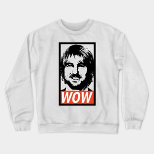 Owen Wilson WOW Crewneck Sweatshirt